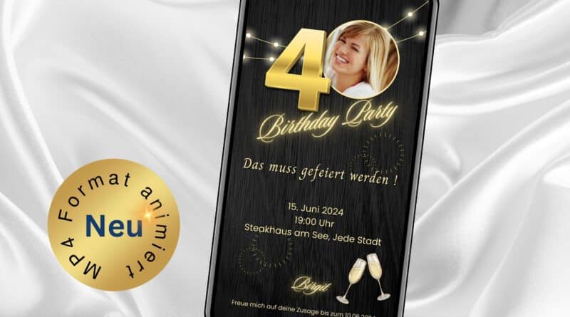 WhatsApp Einladung 40. Geburtstag